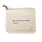 Inspirational Quote Zip Bag